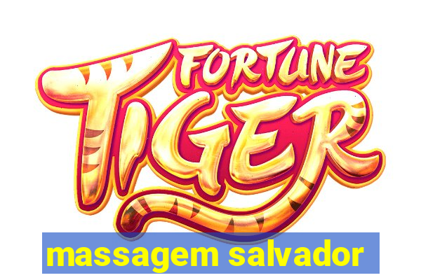 massagem salvador